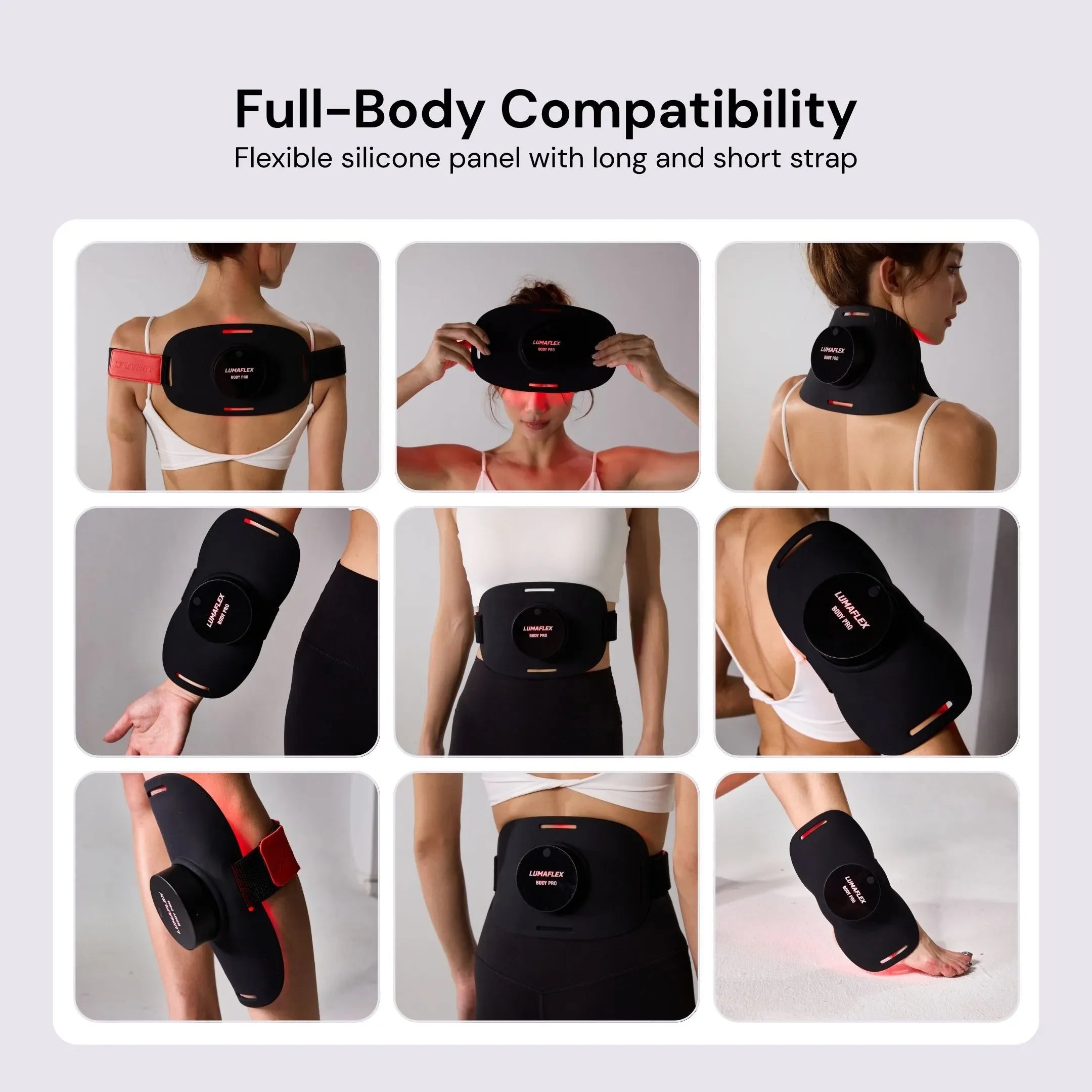 Full-Body Compatibility - Flexible silicone panel with long and short strap